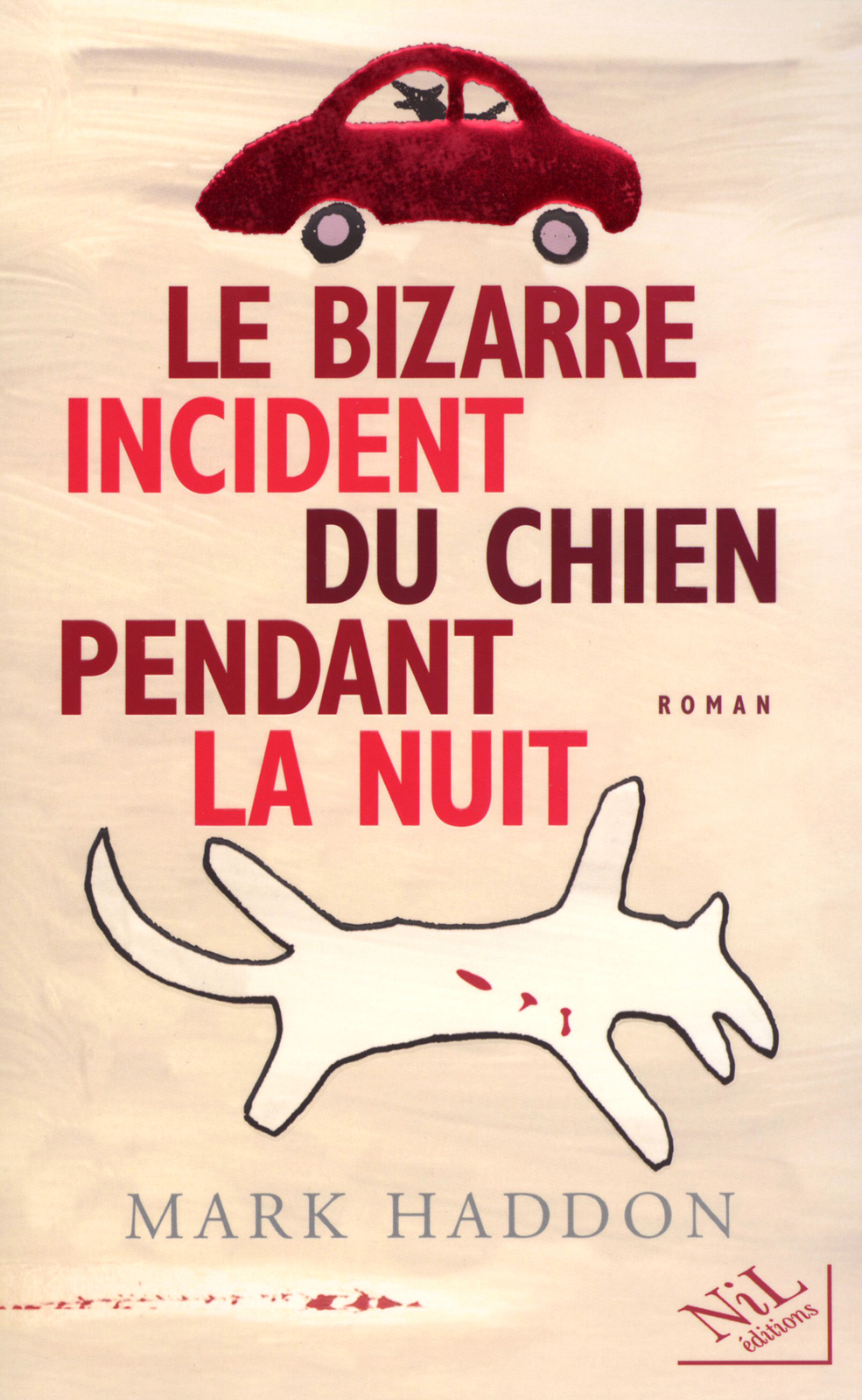 Couverture du livre Le Bizarre Incident du chien pendant la nuit